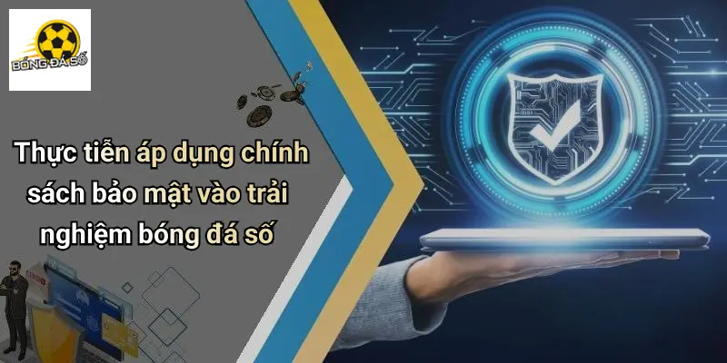 Chính Sách Bảo Mật