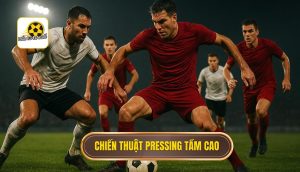 Chiến thuật pressing tầm cao