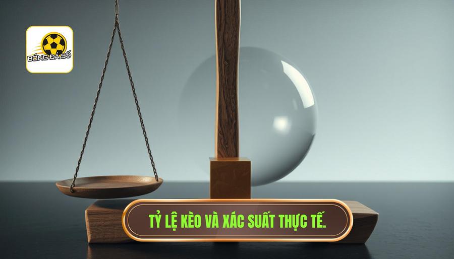 Bí mật nhà cái không muốn bạn biết: Lật tẩy góc khuất của giới cá cược 1 Tỷ lệ kèo không phản ánh hoàn toàn xác suất thực tế